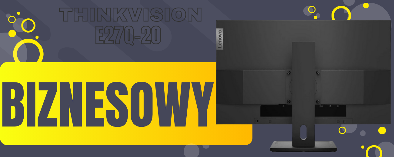 Zalety i wady Lenovo ThinkVision E27q-20