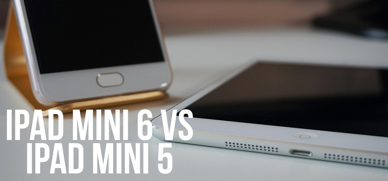 iPad mini 6 vs iPad mini 5 - którego wybrać w 2025?