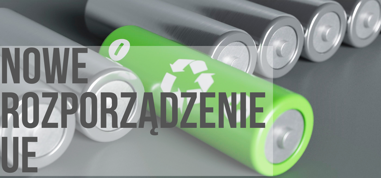 Bateria - nowe rozporządzenie UE