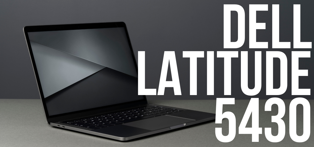Dell Latitude 5430 - recenzja